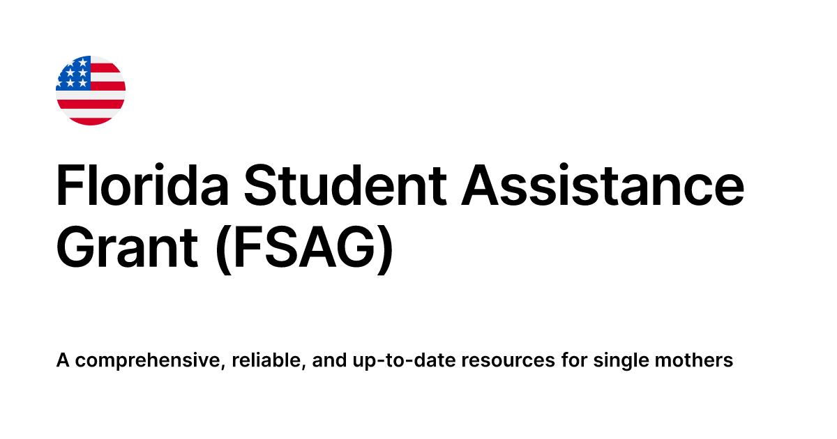 Florida Student Assistance Grant (FSAG)